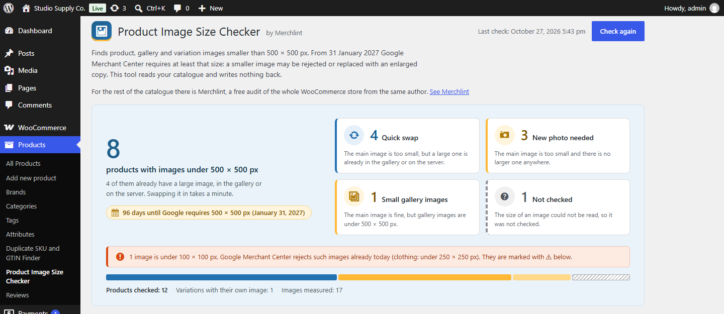 The Product Image Size Checker summary under Products: 8 products with images under 500 × 500 px, 4 of them a quick swap, the days left until 31 January 2027 and one tile per verdict